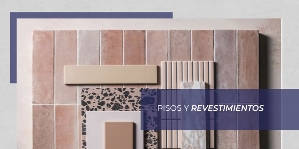 Pisos y revestimientos